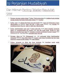 Pertama, gencatan senjata selama 10 tahun. Isi Perjanjian Hudaibiyah Hikmah Teladan Rasulullah Saw