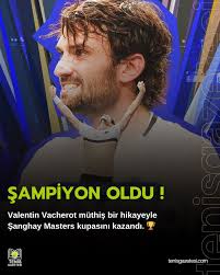 Valentin Vacherot müthiş bir hikayeyle Şanghay Masters kupasını kazandı.  🏆🎾