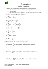A balancing equations worksheet is a presentation which presents chemical equations and clearly states how many atoms of a compound react with another to give an end result of the compounds. Gcse Physics Nuclear Equations Worksheet Teaching Resources