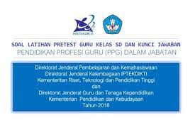 Adapun dua syarat untuk menjadi calon peserta sertifikasi guru, diantaranya adalah guru harus dari semua penjelasan di atas, kursiguru telah menyediakan kumpulan contoh soal tes ppg beserta dengan kunci jawaban. 100 Soal Pretest Ppg Guru Sd Dan Kunci Jawabannya Sekolahdasar Net