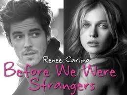 Before We Were Strangers by Renee Carlino
