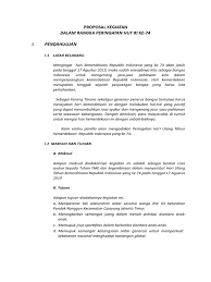 Jadi jangan heran jika tiap ada acara baik di tingkat sekolah, rt, rw, desa/kelurahan dan lainnya diawali dengan proposal. Proposal Karang Taruna 17 Agustus Lukisan
