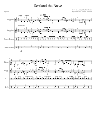 Traditional scottish bagpipe music is like the essence of this small country in a sound. Scotland The Brave Sheet Music For Snare Drum Bass Drum Pipes Woodwinds Other Bagpipe Band Musescore Com