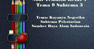 We did not find results for: Soal Tematik Kelas 4 Tema 9 Subtema 3