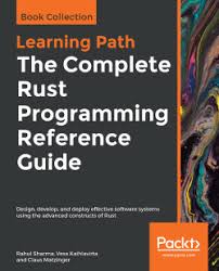 Developers are using rust to create a wide range of new software applications, such as. Rust Programming Cookbook Packt