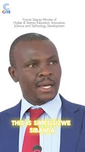 Former Deputy Minister of Higher Education Simelisizwe Sibanda was recently  fired from his position for demanding the transfer of an Early Childhood  Development teacher who was not proficient in ...