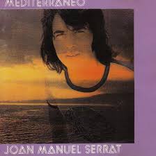 Producida por gian piero reverberi y juan carlos en la canción, serrat compone una oda al mar mediterráneo, relacionándolo con sus experiencias vitales. Mediterraneo By Joan Manuel Serrat Album Bmg Argentina 74321 29339 2 Reviews Ratings Credits Song List Rate Your Music