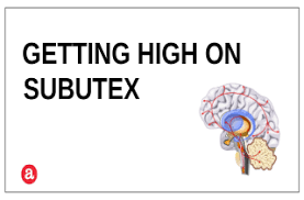Does Subutex Get You High