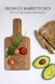 Holz Mit Lotkolben Brennen Fruhstucksbrettchen Personalisieren Geschenkideen Selber Machen Fruhstucksbrettchen Holz Fruhstucksbrettchen