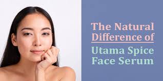 The Natural Difference of Utama Spice Face Serum