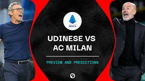 Udinese Vs Ac Milan Live Stream How To Watch Serie A Online