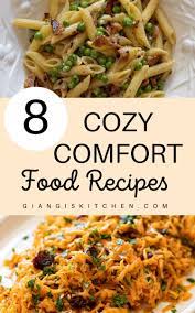 8 Delicious Nutritious Easy To Make Comfort Food Recipes Comfort Food Easy Comfort Food Favorite Comfort Food