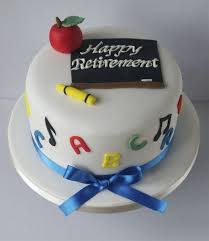 Class Teacher Female Teacher Birthday Cake For Teacher Teacher Retirement Cake Teacher Cakes Retirement Party Cakes Retirement Cakes