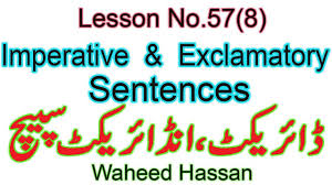 Check spelling or type a new query. Imperative And Exclamatory Sentences Direct Indirect Speech In Urdu English Grammar Lesson No 57 8 Youtube