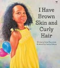 I Have Brown Skin And Curly Hair Exclusive Books In 2020 Curly Hair Styles Brown Skin Curly