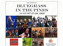 17th Annual Bluegrass In The Pines Festival