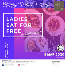 Check spelling or type a new query. Happy International Women S Day Ladies Dine For Free Impiana Hotel Ipoh On 8th March From Emily To You