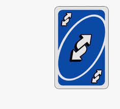 Red uno reverse card transparent background. Uno Unocard Uno Reverse Reversecard Reversed Blue Uno Reverse Card Hd Png Download Kindpng