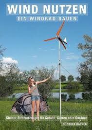 Die stärksten windräder der welt als quartettspiel ✓ wichtige leistungsfaktoren ✓ offshore u. Wind Nutzen Ein Windrad Bauen Ebook Jetzt Bei Weltbild De