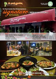 Learn how to create your own. De Pauh Garden De Pauh Garden Signature Menu