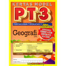 Contoh soalan percubaan bahasa melayu pt3 tahun ini via mypt3.com. Myb Buku Latihan Kertas Model Pt3 Geografi Edisi Semakan Sasbadi Shopee Malaysia