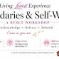 Living Loved Experience: Boundaries & Self-Worth Workshop