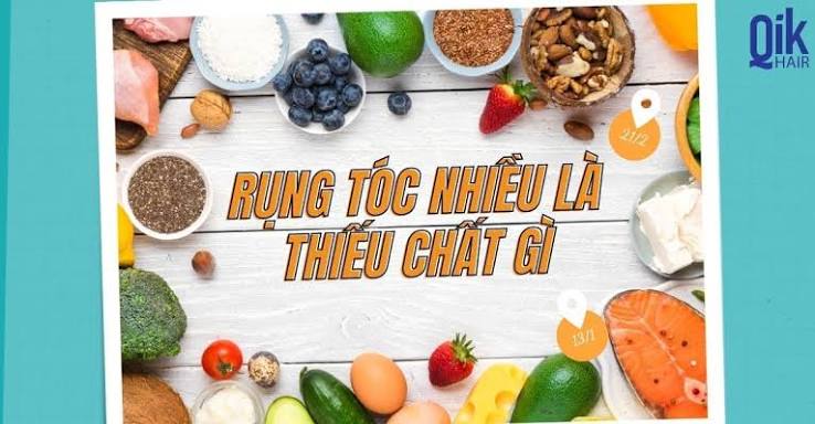 Rụng tóc nhiều là thiếu chất gì và cần bổ sung gì để khắc phục?
