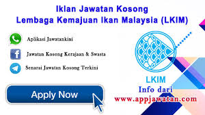 Jawatan kosong lembaga kemajuan ikan malaysia (lkim). Jawatan Kosong Di Lembaga Kemajuan Ikan Malaysia Lkim 10 January 2017 Appjawatan Malaysia