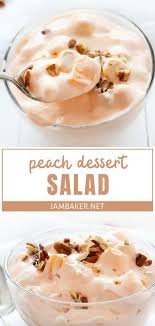 Peach Dessert Salad In 2020 Peach Desserts Dessert Salads Easy Summer Desserts