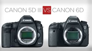 5d Mk Iii Vs 6d Not A Case Of Which Is Better But Of Which Is Better For You
