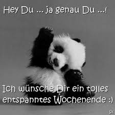 Funpot Entspanntes Wochenende Jpg Von Renilinz Happy Weekend Happy Weekend Quotes Cute Animal Pictures