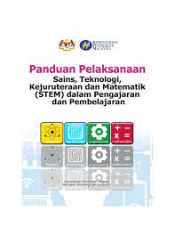 Jom kita ikuti sejarah kronologi pendidikan stem di malaysia dengan lebih lanjut. Pdf Panduan Pelaksanaan Stem Aisyah Zake Academia Edu