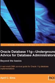 Click on downloads and select oracle database express edition 11g release 2 for windows x32 to start the download. Download Oracle Database 11g Underground Advice For Database Administrators Free Pdf By April Sims Oiipdf Com