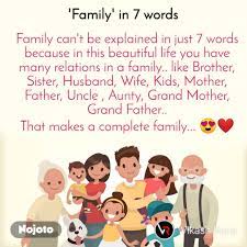 Shayari on family in english. Family In 7 Words Family Can T Be Explained In English Life St