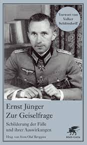 Here, as an appetiser, is one that describes an excellent approach to profiting personally from everyday life and work in society. Klett Cotta Zur Geiselfrage Ernst Junger Sven Olaf Berggotz Hrsg