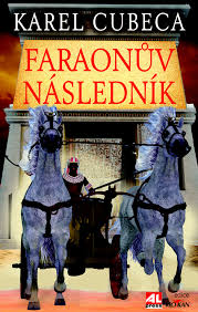 Karl kostka, též carl kostka (5. Faraonuv Naslednik Karel Kostka Knihcentrum Cz