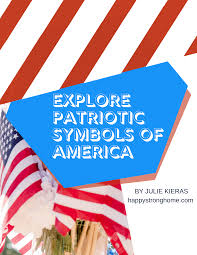 Flag of the united states: Exploring Patriotic Symbols Of America Free Ebook Happy Strong Home