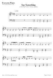 Say Something A Great Big World Sheet Music Thanks Malia I Am So Gonna Start Working Out Notes On Th Piano Sheet Music Free Piano Sheet Music Piano Music