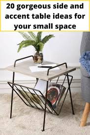 20 Gorgeous Side And Accent Table Ideas For Your Small Space In 2020 Solid Wood Side Table Furniture For Small Spaces Round Wood Side Table