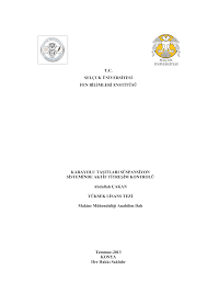 T.C. SELÇUK ÜNİVERSİTESİ FEN BİLİMLERİ ENSTİTÜSÜ KARAYOLU TAŞITLARI  SÜSPANSİYON SİSTEMİNDE AKTİF TİTREŞİM KO