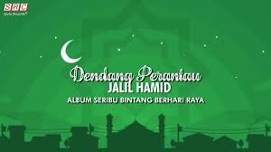 Puasa dan raya (senario) mp3 duration 4:10 size 9.54 music lagu raya jalil hamid 100% free! Jalil Hamid Dendang Perantau Offical Video Lirik Youtube