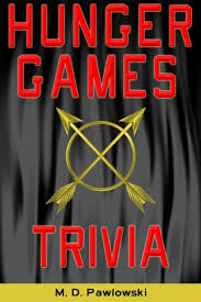 Looking for popular trivia categories? Hunger Games Trivia Kindle Edition By M D Pawlowski Children Kindle Ebooks Amazon Com