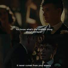 Dit wordt voornamelijk door hoofdpersoon thomas shelby gedaan. Tommy Shelby Peaky Blinders On Instagram This Was Not The Actual Scene Fanmade In 2021 Peaky Blinders Quotes Best Movie Quotes Movie Quote Tattoos