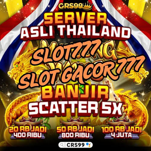 SLOT777 Bandar Link Slot Gacor 777 Online Gampang Pecah Maxwin Hari Ini Bet 777 Slot Thailand Terbaru