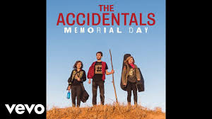 Those of you who keep up with my music posts on the site may remember the accidentals from a previous music with a purpose feature, and how much i'd lauded the band for. The Accidentals Memorial Day Pseudo Video Youtube