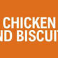 Chicken and Biscuits event image
