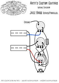 I can draw you a diagram if necessary. Arty S Custom Guitars Jazz Bass Series Parallel Prewired Kit Prewired Harness Series Parallel Bass J Bass