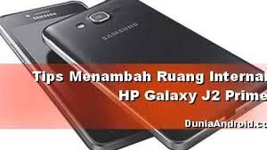 Pastikan terlebih dahulu sisa baterai di hp samsung j2 prime kamu, minilah harus tersisa 40% (persen) atau lebih. Cara Menambah Memori Internal Hp J2 Prime Yang Cepat Habis Dunia Android