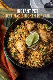 instant pot chettinad chicken biryani recipe chicken biryani recipe biryani biryani recipe