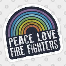 Get the look you've been waiting for at the right price with this offer at rainbow shops! Peace Love Firefighters Retro Rainbow Fire Fighters Sticker Teepublic